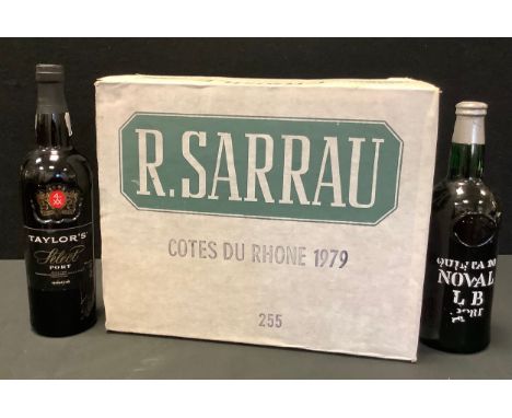 Wines &amp; Spirits - R Sarrau Cote Du Rhone, 1979, sealed case;  Twelve bottles;  Quinta Noval LB port;  Taylors Select Port