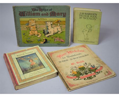 The Water-Babies by Charles Kingsley Pictured by Mabel Lucie Attwell, Peter Pan &amp; Wendy by J. M. Barrie, The Reign of Wil