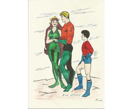  Nick Cardy signed Aquaman 10 x 8 colour pen and ink sketch Good condition Est. £10 – 15