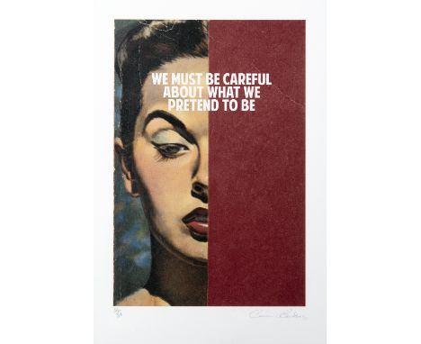 Connor Brothers (British b.1968), ‘We Must Be Careful About What We Pretend To Be (Second Edition)’, 2015, giclee with silksc