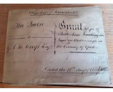 A single 1872 Duchy of Lancaster Grant indenture between The Queen Defender of the Faith to George Arthur Hutton Croft Esq of