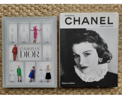 Chanel and Christian Dior-Two coffee table books comprising 'Eternal Chanel' by Jean Leymarie, Thames &amp; Hudson Publishers