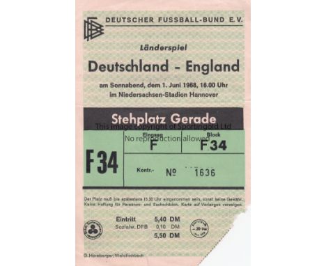 GERMANY/ENGLAND   Ticket Germany v England in Hannover 1st June 1968. Torn at entry mostly down perforation. Generally good  