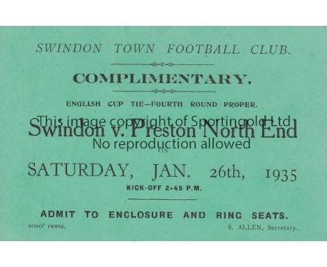 SWINDON / PRESTON  Press Ticket Swindon Town v Preston North End FA Cup 4th Round 26th January 1935. Generally good