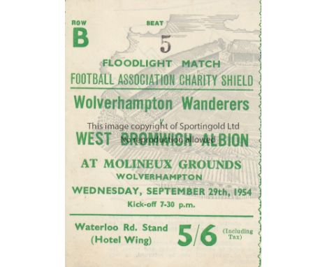 1954 CHARITY SHIELD   Match ticket, 1954 Charity Shield, Wolves v West Brom, 29/9/54 at Molineux. Reserved seat    Generally 