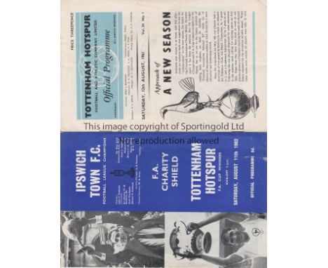 CHARITY SHIELDS   Two official programmes, 1961 and 1962 Charity Shields, Tottenham v FA XI 12/8/61 and Ipswich v Tottenham11