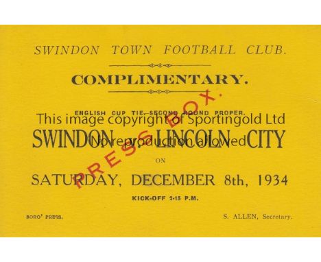 SWINDON / LINCOLN  Press Ticket Swindon Town v Lincoln City FA Cup 2nd Round 8th December 1934. Generally good