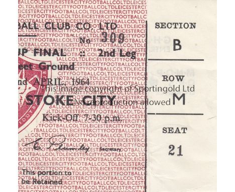 1964 LEAGUE FINAL           Leicester City v Stoke City ticket for the second leg played 22 April 1964 at Filbert Street, Lei