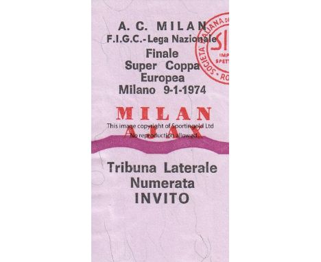 SUPERCUP 1974 Control portion Ticket for European Super Cup, Milan v Ajax , 9/1/74 at Milan, ticket is for Tribuna Laterale ,