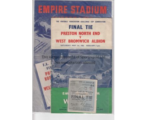 1954 CUP FINAL   Official programme, match ticket and songsheet for the 54 Cup Final, Preston v West Brom, programme has slig