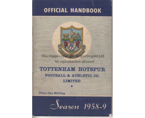 TOTTENHAM   Tottenham Handbook 1958/59 signed by 41 players to include Blanchflower, Smith, Baker, Duquemin, Hopkins, Dyson, 