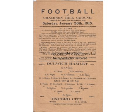 DULWICH - OXFORD CITY 1915  Four page Dulwich Hamlet home programme v Oxford City, 30/1/1915, slight creasing, the programme 