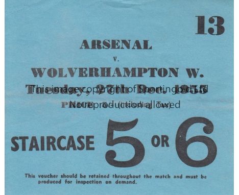 ARSENAL - WOLVES TICKET 55   Arsenal match ticket v Wolves, 27/12/55, Staircase 5 or 6. Good