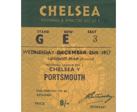 CHELSEA  TICKET   Chelsea match ticket v Portsmouth, 25/12/57, reserved seat.  Good