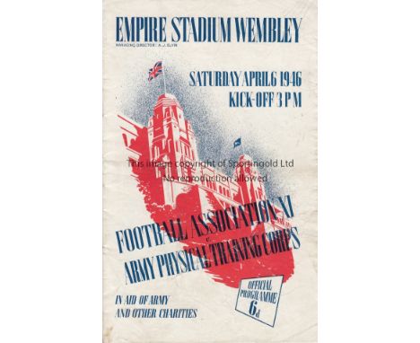 WEMBLEY STADIUM       Programme for Football Association XI v Army Physical Training Corps 6/4/1946, slightly creased and ver