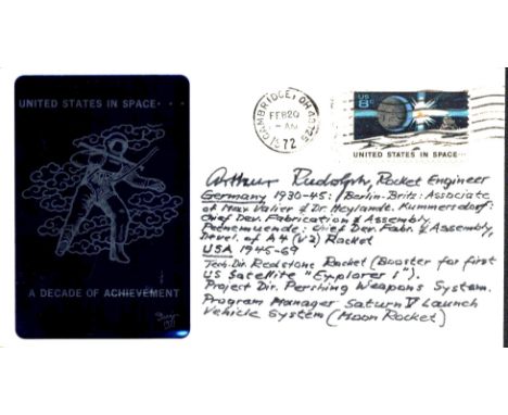 WW2 V2 Arthur Rudolph signed commemorative cover. Arthur Louis Hugo Rudolph was a German rocket engineer who was a leader of 