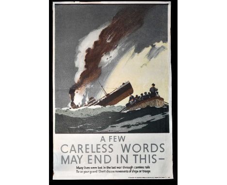 A WWII poster after an image by Norman Wilkinson 'A few careless words may end in this, many lives were lost in the last war 
