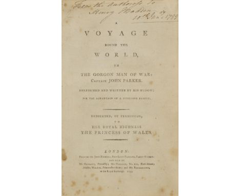 [Parker, Mary Ann]. A Voyage Round the World in the Gorgon Man of War, Captain John Parker, Performed and Written by his Wido