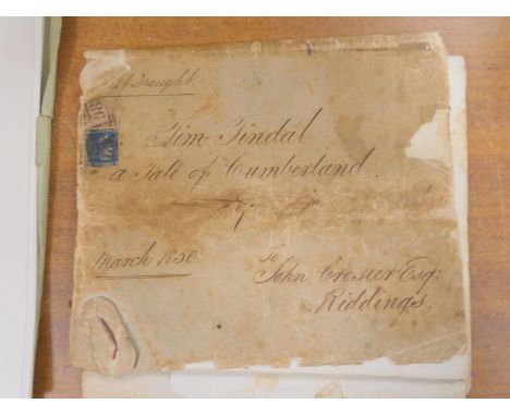 Cumbria Interest - Manuscript.&nbsp;&nbsp;Tindal, A Tale of Cumberland. Orig. "first draught" manuscript addressed to John Cr