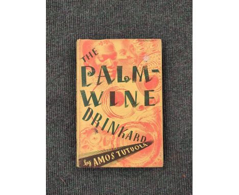 TUTUOLA AMOS.&nbsp;&nbsp;The Palm-Wine Drinkard. Orig. red cloth in d.w., priced 10s 6d. Stain to lower outer corner of top b