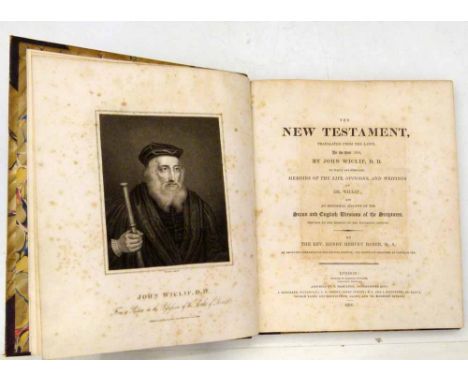 The New Testament translated from the Latin, in the year 1380 by John Wiclif DD to which are prefixed memoirs of the life, op