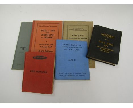 Six B.R handbooks including Fire Manual, Rule book dated 1950, and Diesel Locomotives and Rail Cars