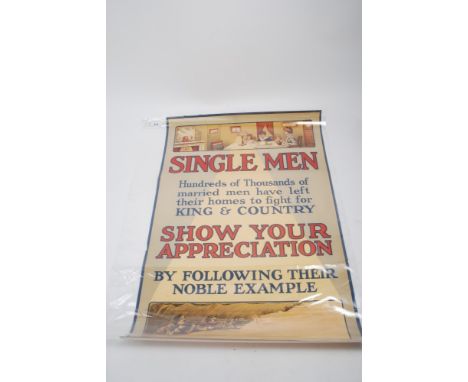 First World War recruitment poster- Single men, hundreds of thousands of married men have left their homes to fight for King 