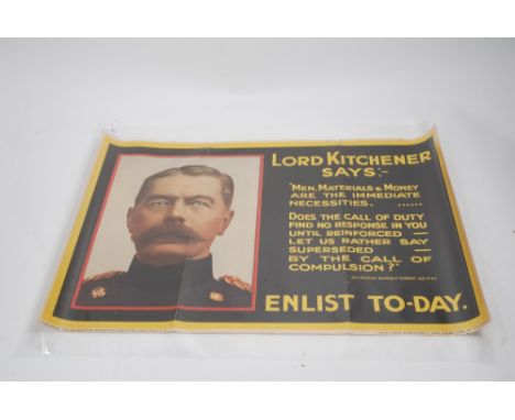 First World War recruitment poster- Lord Kitchener Says- Men, materials and money are the immediate necessities, does the cal