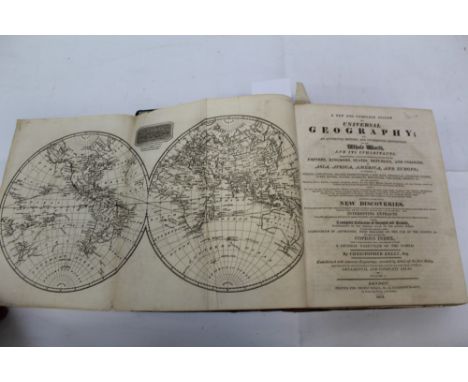 Christopher Kelly - A new and complete system of Universal Geography, Vol 1, 1814 first edition, fine calf binding with repla