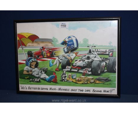 A K.W. Davies character formula 1 Print, entitled "We'd better be going Mika - Michael's only two laps behind now!! ".