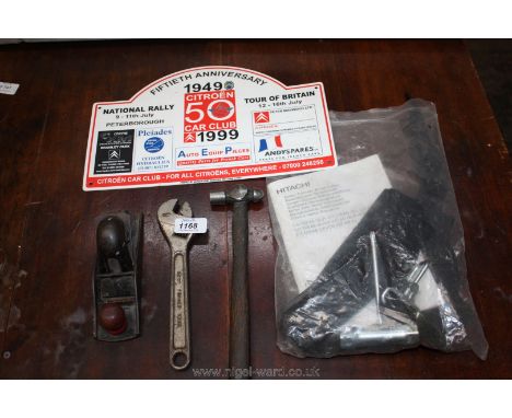 A small wood Plane, tack hammer, 200 mm adjustable spanner, 50th anniversary 1944-1999 Citroen car club badge, and others, Hi