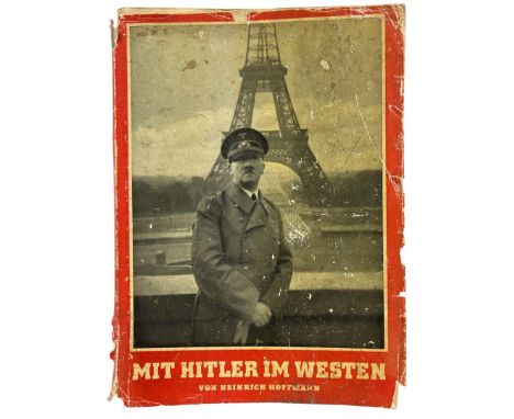 A III Reich Period Book - propaganda photo album, filled with photos of conquerors of France and Belgium and Hitler while vis