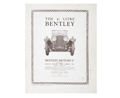 A 4½ Litre Bentley sales leaflet, number 32, reprinted January 1930,12 numbered pages, printed by Herbert Fitch &amp; Co.Ltd,