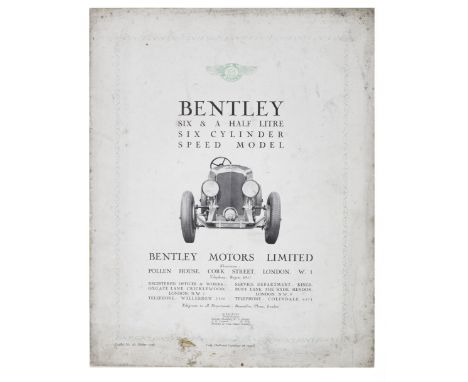 A Bentley Six &amp; a Half Litre Six Cylinder Speed Model sales leaflet, number 28, dated October 1928,8-page leaflet produce