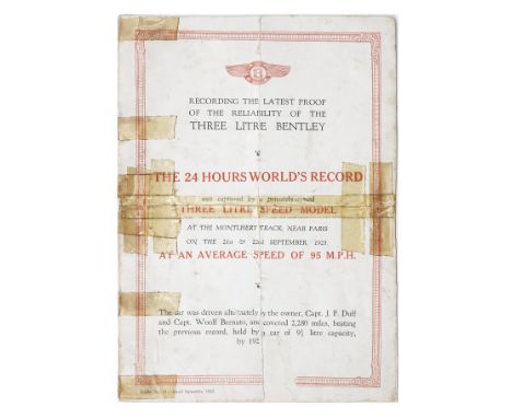A 1925 '24 Hours World's Record' by a Three Litre Bentley Speed Model race victory leaflet, number 11, issued September 1925,