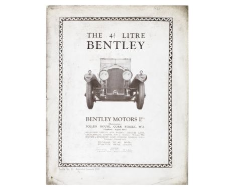 A 4½ Litre Bentley sales leaflet, number 32, reprinted January 1930,12 numbered pages, printed by Herbert Fitch &amp; Co.Ltd,