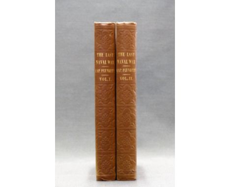 Plunkett (Hon. Capt.) SKETCHES OF THE LAST NAVAL WAR 1848 FIRST EDITION 2 vol. 9 folding engraved plates, publisher's catalog