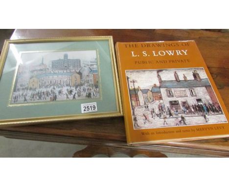 A framed and glazed L S Lowry Print "Street Party" together with a book entitled 'The Drawings of L S Lowry, Public and Priva