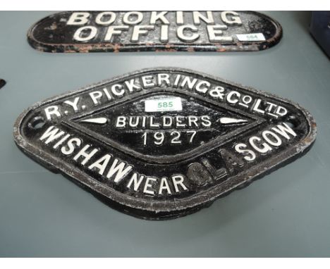 A cast metal Wagon Plate, R Y Pickering &amp; Co Ltd, Wishaw Near Glasgow, Builders 1927 in black with white lettering