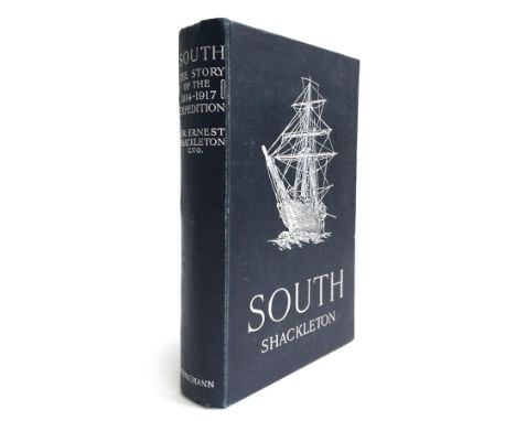 Shackleton (Ernest, Sir) South, The Story of Shackleton's Last Expedition, 1914-1917, Heinemann, 1919, first edition, colour 