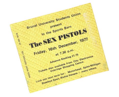 An original ticket stub for a famous night at Brunel University with The Sex Pistols, 16th December 1977. Measures 11.4x9.6cm