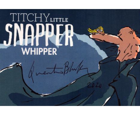 Quentin Blake, illustrator and children's writer. A signed official Roald Dahl unused postcard, with the BFG quote, "Titchy L