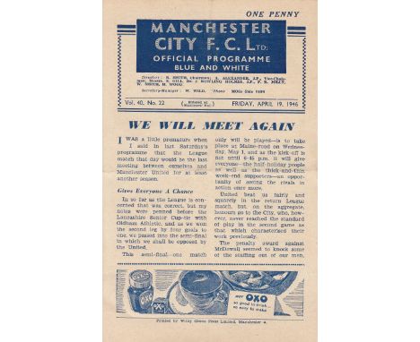 MAN CITY   4 Page Programme Manchester City v Sunderland War League April 19th 1946. Team changes, score and scorers inserted