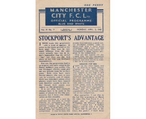 MAN CITY   4 Page Programme Manchester City v Stockport County War Cup April 2nd 1945. Light fold with score, scorers and tea