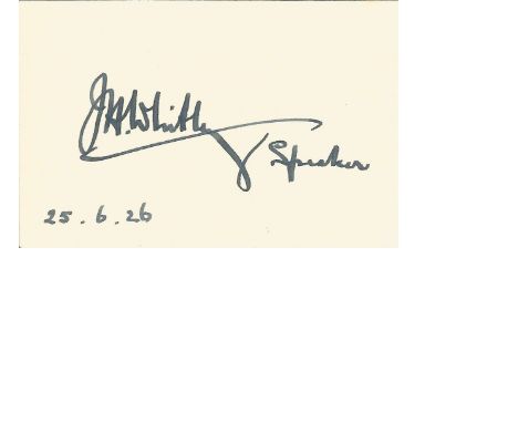 John Henry Whitley PC signed white card dated 1926, often known as J. H. Whitley, was a British politician and Georgist. He w