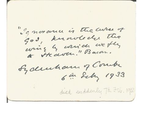 Sydenham of Combe signed quote from Shakespeare Ignorance is the curse of God; knowledge is the wing wherewith we fly to heav