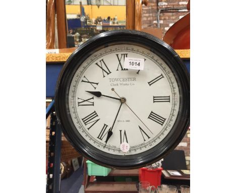 A VINTAGE STYLE 'TOWCESTER CLOCK WORKS CO' WALL CLOCK 