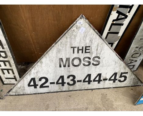 A VINTAGE TRIANGULAR METAL 'THE MOSS' ROAD SIGN 