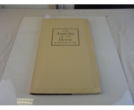 ' The Anatomy of the Horse ' by George Stubbs R.A, 4th edition published in 1938 by George Heywood Hill Ltd. Complete with du