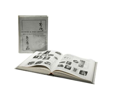LITERATURE G LAZARNICK, NETSUKE &amp; INRO ARTISTS AND HOW TO READ THEIR SIGNATURES, 1982 Volumes I and II. (2)